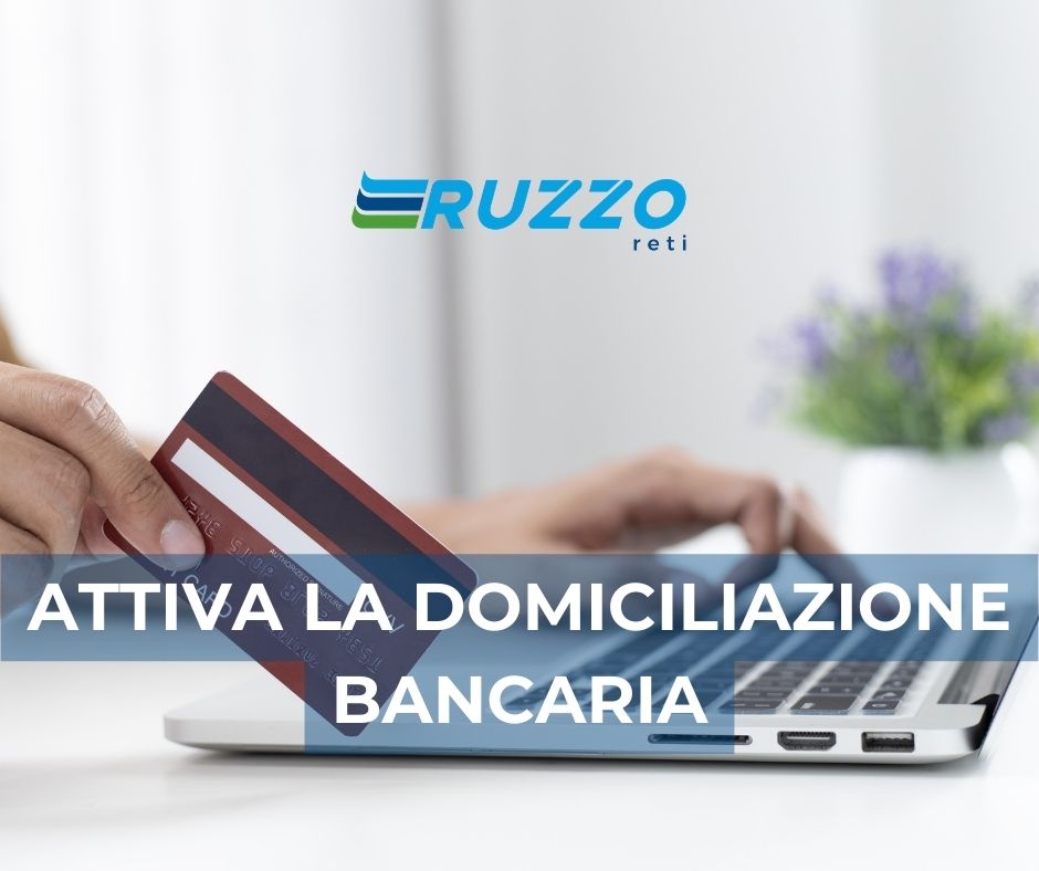 Attiva la domiciliazione bancaria